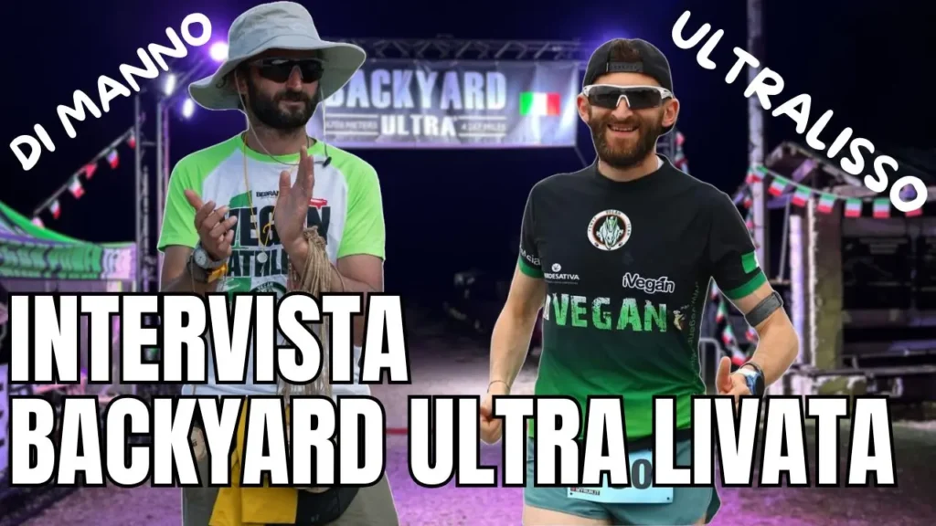 BackYard Ultra Livata 2025: Intervista post gara con Daniele Lissoni e Antonio Di Manno